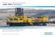 Atlas Copco Blasthole Drills DM-M3 series · • Cooling package • Remote hydraulic tower pinning • Auxiliary hoist of 8,000 lb (3,600 kg) capacity with lifting bail • Hydraulically-actuated,