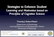 Strategies to Enhance Student Learning and Motivation based on ...dbserc.pitt.edu/sites/default/files/Nokes-Malach_dBSERC_workshop_062718.pdf · Strategies to Enhance Student Learning