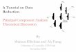 A Tutorial on Data Reductionshireen/pdfs/tutorials/Elhabian_PCA09.pdfA Tutorial on Data Reduction Principal Component Analysis Theoretical Discussion By Shireen Elhabian and Aly Farag