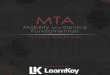 MTA Mobility and Device Fundamentals (98-368)...6 | Introduction MTA Mobility and Device Fundamentals (98-368) Using this Workbook The exercises in this manual serve as a companion