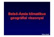 Belső-Ázsia klimatikus geográfiai viszonyai Belso-Azsia klim geogr visz beve.pdf · KÜLFÖLDI KONFERENCIA CIKKEK 1. Makra, L., Borbély-Kiss, I., Koltay, E. and YaningChen, 2000: