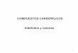 COMPUESTOS CARBONÍLICOS Aldehídos y cetonasvirtual.ffyb.uba.ar/pluginfile.php/192157/mod... · Aldehídos y cetonas. 2 A.-TIPOS DE COMPUESTOS CARBONÍLICOS B.-ESTRUCTURA DEL GRUPO