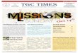 TGC TGC TIMES SUNDAY SERVICE 5.00 PM - Tamil ......240 437 8545 We are excited to let you know that Praise the Lord and one for elder kids. TGC TIMES Tamil Gospel Church Monthly Newsletter
