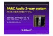 PARC Audio 2-way systemiridium17.web.fc2.com/PARC_audio_Project/pdf/PARC_2016.pdf0.5m 1.0m 1.5m 2.0m 2.5m ヹ 前端持ち上げ量は 20mm に固定 ヹ ヂァヺソの軸上 0.5