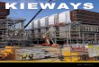 the magazine of kiewit corporation KIEWAYSkiewitnewsroom.azurewebsites.net/wp-content/uploads/2018/05/Kieways... · Also read about how Kiewit is building a concrete-reinforced immersed