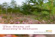 The State of Surrey’s NatureThe State of Surrey’s Nature | 5 1. Surrey Biodiversity Partnership Following the landmark International Convention on Biological Diversity in 1992,