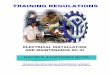 TRAINING REGULATIONStesda.gov.ph/Downloadables/TR-Electrical Installation and...TESDA -SOP-QSO -01-F08 TR – Electrical Installation and Maintenance NC III (Amended) Promulgated December