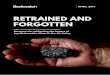 RETRAINED AND FORGOTTEN - Bankwatch · Asociația Bankwatch România 4 number of miners in the Jiu Valley plummeted from 50,000 in 1989 to approximately 4,700 at the moment, as a
