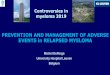 PREVENTION AND MANAGEMENT OF ADVERSE EVENTS in …cme-utilities.com/mailshotcme/Material for Websites/COMy/2019/Presentations/Day 3/01...• antihistaminic • paracetamol • post-infusion: