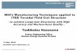 MHI’s Manufacturing Techniques applied to ITER …...ITER Toroidal Field Coil Structure -to achieve Large-size Structures with High Accuracy and Nuclear-base Quality - Toshikatsu