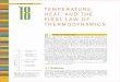 18 TEMPERATURE, HEAT, AND THE FIRST LAW OF THERMODYNAMICS · 2016-10-09 · 478 CHAPTER 18 TEMPERATURE, HEAT, AND THE FIRST LAW OF THERMODYNAMICS HALLIDAY REVISED 18-4 Measuring Temperature