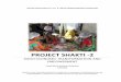 PROJECT SHAKTI -2 · About Project Shakti Phase II Project Shakti is a beautiful journey. It is funded by McCain Foods India Pvt. Ltd. and is implemented by Arupa Mission Research