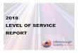 2018 LEVEL OF SERVICE REPORT...The 2018 Roadway Level of Service Report is a comprehensive listing of major County and State maintained roadways within unincorporated Hillsborough