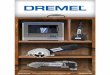 Dremel Experts: US: 1 (800) 437-3635 Canada: 1 (888) 285 ... Sheets/Dremel PDFs/Dremel_2016_cat.pdfCompatible with Dremel MotoFlex and other flex shaft tools. Power Meets Precision
