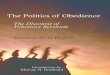 The Politics of Obedience of Obedience.pdf · 9 The Political Thought of Étienne de la Boétie [Introduction to The Politics of Obedience: The Discourse of Voluntary Servitude by
