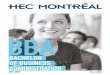 BBA · 2020-01-21 · bba – bilingual sTream Minimum of 30 credits in French and 30 credits in English. bba – Trilingual sTream Minimum of 30 credits in French and 45 credits