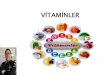 VİTAMİNLERgastronomi-mutfaksanatlari.com/FileUpload/ks241201/File/... · 2014-10-26 · Vitaminler, normal büyüme ve yaşamınsürdürülebilmesi için gıdalarladışardan alınmasızorunlu