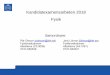 Kandidatexamensarbeten 2018 Fysik - KTH/KEX-projekt_Fysik... · Kandidatexamensarbeten 2018 Fysik Samordnare: Pär Olsson (polsson@kth.se) Fysikinstitutionen AlbaNova (C3:3009) 0737-650538