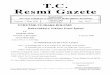 T.C. Resmî Gazeteresmigazete.gov.tr/arsiv/24072.pdf · T.C.. Resmî Gazete Başbakanlık Mevzuatı Geliştirme ve Yayın Genel Müdürlüğünce Yayımlanır Kuruluşu : 7 Ekim 1920