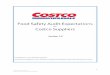 Food Safety Audit Expectations · audit window from the date of the previous audit (45 days before/after audit anniversary date). Audit companies will contact suppliers to schedule