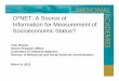 O*NET: A Source of Information for Measurement ofInformation for ... · What is the Occupational Information Network (()O*NET)? Launched in 1998 by DoL to replace the Dictionary of