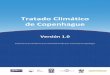 Tratado Climático de Copenhague...Propuesta de los Miembros de la Comunidad de ONG para el Acuerdo de Copenhague 6 Tratado Climático de Copenhague Los Autores El borrador de este