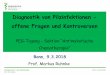 Diagnostik von Pilzinfektionen - offene Fragen und ......Pilzdiagnostik in der Hämatologie Bonn, 9. März 2018 Prof. M. Ruhnke Mykosen in Deutschland Ruhnke et al., Mycoses, 2015,
