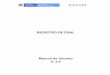 Manual de Usuario V. 1portalservicios-apccolombia.gov.co/publicaI/Manuales/ManualESAL.pdf · REGISTRO DE ESAL Manual de Usuario Para iniciar el proceso de registro de recursos, seleccione