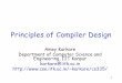 Principles of Compiler Design - GitHub Pages · •The first compiler had a huge impact on the programming languages and computer science. The whole new field of compiler design was