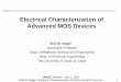 Electrical Characterization of Advanced MOS DevicesSlide No. 3 WMED Tutorial April 3, 2009 Eric M. Vogel “Electrical Characterization of Advanced MOS Devices” 3 Books for Review