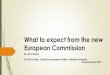 What to expect from the new European Commission · 2019-12-02 · HU, EPP, enlargement portfolio Olivér Várhelyi Thierry Breton, FR internal market portfolio, (industrial policy,
