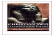 Dhristian Jacq - La Compiración del Mal - Los …...Dhristian Jacq - La Compiración del Mal - Los Misterios de Osiris 2 Digitalizado por el Portal Masónico del Guajiro Page 4 El