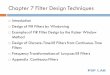 Chapter 7 Filter Design Techniquescmliu/Courses/dsp/chap7.pdfChapter 7 Filter Design Techniques Introduction Design of FIR Filters by Windowing Examples of FIR Filter Design by the