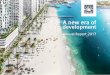Annual Report 2017 - Emaar Properties...A driver of the company’s growth, Emaar’s property development business also achieved new milestones in project delivery during 2017. The