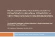 FROM CELEBRATING MULTILINGUALISM TO PROMOTING PLURILINGUAL ... · FROM CELEBRATING MULTILINGUALISM TO PROMOTING PLURILINGUAL PEDAGOGY. A VIEW FROM CANADIAN HIGHER EDUCATION. The Linguistic