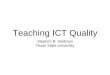 Teaching ICT Quality - quatic.org10-TeachingICT_Quality.pdfProblem-based learning (PBL): • a student-centered instructional strategy in which students collaboratively solve problems