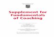 Supplement for Fundamentals of Coaching · Utilizing the NFHS Fundamentals of Coaching online course as the student resource, Homework Assignments outlined in each lesson become convenient