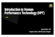 Introduction to Human Performance Technology (HPT) 1 - Introduction to HPT - August 15, 2017.pdfTechnology (HPT) Organizational Development (OD) Instructional Systems Design (ISD)