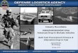 WARFIGHTER FOCUSED, GLOBALLY RESPONSIVE SUPPLY CHAIN LEADERSHIP … · 2014-03-31 · warfighter focused, globally responsive supply chain leadership . 1 . defense logistics agency