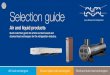 Air and liquid …...Air and liquid products Quick selection guide for article number based and stocked heat exchangers for the refrigeration industry. Air heat exchangers Brazed plate