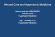 Wound Care and Hyperbaric Medicine•Pneumothorax after pacemaker insertion •Amputation of left great toe and fifth toe, amputation of right third toe ... care pathways Comprehensive