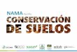 Bloque3 Conservacion de suelos vrs2(WEB) · 2018-05-08 · CURVAS A NIVEL ACEQUIAS DE LADERA CANAL DE GUARDIA CAJAS DE RETENCIÓN ... INSTRUMENTOS UTILIZADOS EN CONSERVACIÓN DE SUELOS