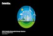 2019 Deloitte Renewable Energy Seminar · 2020-02-12 · Physical work on a custom-designed transformer that steps up the voltage of electricity produced at the facility to the voltage