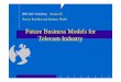 Future Business Models for Telecom Industryold.hsn.or.kr/workshop/hsn2001/data/khs.pdf•멀티미디어데이터처리기술 ... 인터넷 커머스 전망($10억) 223 640 1000 1324