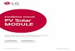 Installation manual PV Solar MODULE...Electrical Installation 5 4. Mechanical Installation 6 5. Product Specifications 8 6. Disclaimer of Liability / Disposal 11 7. Transporting and