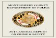 MONTGOMERY COUNTY DEPARTMENT OF POLICE · 2017-07-14 · MONTGOMERY COUNTY DEPARTMENT OF POLICE 2 PUBLIC SAFETY COMMUNICATIONS In 2016, the Montgomery County Emergency Communications