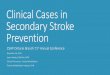Clinical Cases in Secondary Stroke Prevention · Clinical Cases in Secondary Stroke Prevention CSHP Ontario Branch 71st Annual Conference November 16, 2019 Jacqui Herbert, BScPhm,