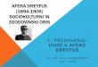 AFERA DREYFUS (1894-1906) SOCIOKULTURNI IN …...nobenega dvoma (grafologija), da je dejanski krivec za celotno afero in izdajalec major Walsin-Esterhazy (desno) IV. Afera Dreyfus