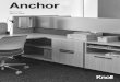 Anchor...Raised Storage Specifications Anchor Raised Storage Anchor Raised Storage is a collection of storage elements designed to be specified with a raised foot option. Feet are