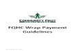 FQHC Wrap Payment Guidelines...Billing Guidelines FQHC submits claim to MCO with the following minimum requirements for STAR/STAR Kids and CHIP 1. Billing provider taxonomy 261QF0400X